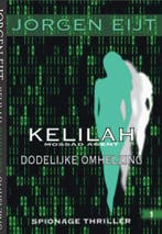 Kelilah 9789083116914 Jorgen Eijt, Verzenden, Gelezen, Jorgen Eijt