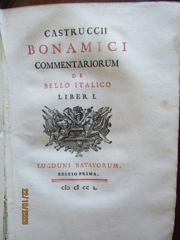 Castruccio Buonamici - Commentariorum de bello italico unito