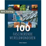 100 Fascinerende wereldwonderen 9789059204423, Verzenden