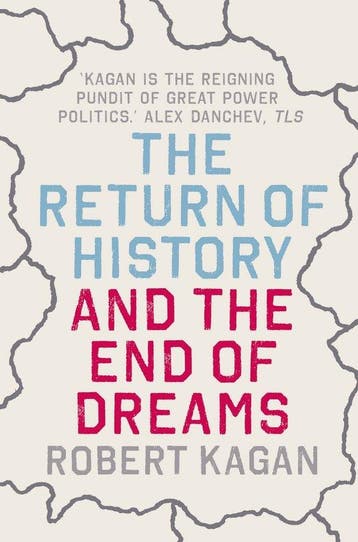 Return Of History And The End Of Dreams - Kagan, Boeken, Verzenden, Nieuw