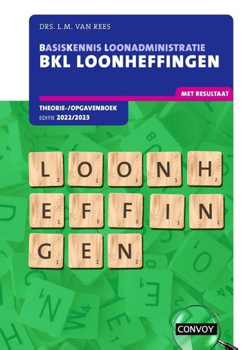 2022-2023 / BKL Loonheffingen / Theorie-/opgavenboek, Verzenden, Gelezen, L.M. van Rees