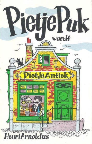 Pietje Puk wordt Pietje antiek / Pietje Puk / 30 H. Arnoldus, Verzenden, Gelezen, H. Arnoldus
