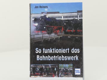 Transpress So funktioniert das Bahnbetriebswerk - Hardcov..., Ophalen of Verzenden, Nieuw