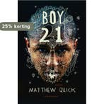 Boy 21 9789047707004 Matthew Quick, Verzenden, Zo goed als nieuw, Matthew Quick