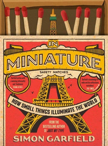 In Miniature 9781786890771 Simon Garfield, Boeken, Verzenden, Gelezen, Simon Garfield