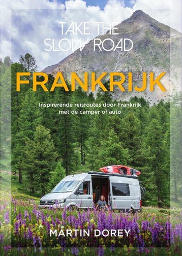 Frankrijk / Take the slow road 9789000356461 Martin Dorey, Verzenden, Gelezen, Martin Dorey