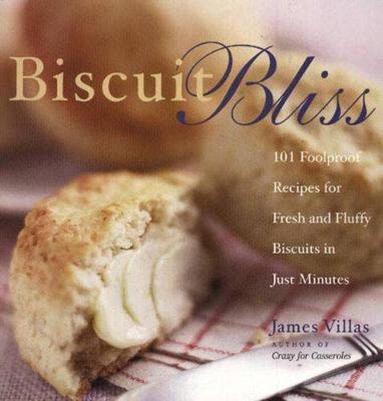 Biscuit Bliss 9781558322233 James Villas, Boeken, Taal | Engels, Gelezen, Verzenden