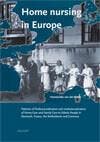 Home nursing in Europe 9789052603056 H. van der Boom, Verzenden, Zo goed als nieuw, H. van der Boom