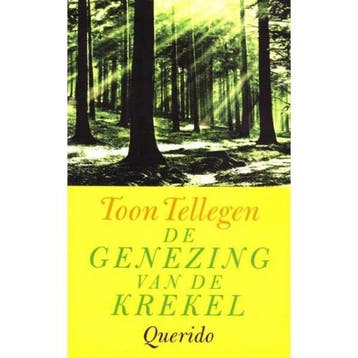 Genezing Van De Krekel 9789045101736 Toon Tellegen, Verzenden, Gelezen, Toon Tellegen