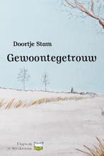 Gewoontegetrouw 9789492817020 Doortje Stam, Verzenden, Zo goed als nieuw, Doortje Stam