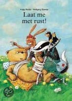 Laat me met rust ! / Een Vier Windstreken prentenboek, Boeken, Verzenden, Gelezen, W. Slawski