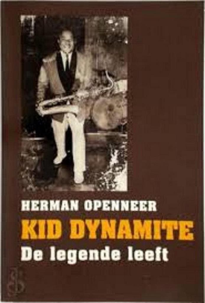 KID DYNAMITE. DE LEGENDE LEEFT 9789053301456 H. Openneer, Boeken, Muziek, Gelezen, Verzenden