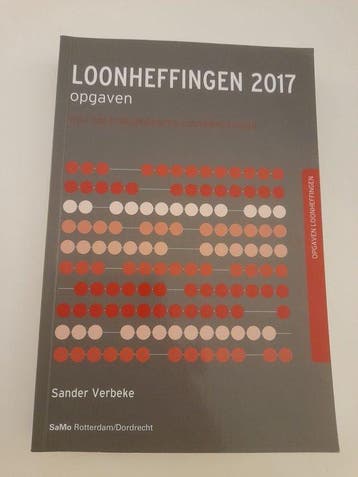 Loonheffingen 2017 / Opgaven 9789492307132 Sander Verbeke, Verzenden, Sander Verbeke