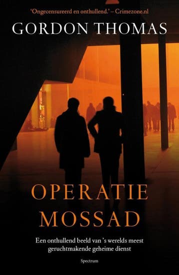 Operatie-Mossad 9789000300518 Gordon Thomas, Verzenden, Gelezen, Gordon Thomas