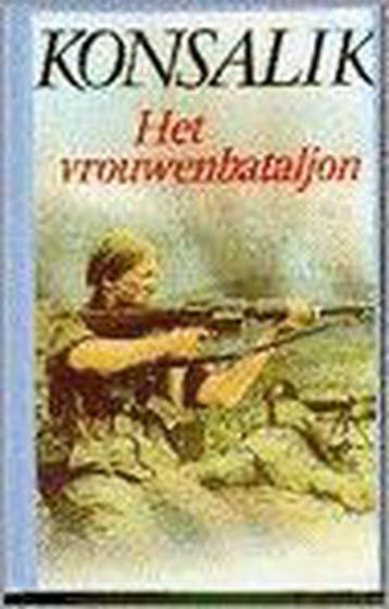 Het vrouwenbataljon 9789022515945 Heinz G. Konsalik, Verzenden, Heinz G. Konsalik