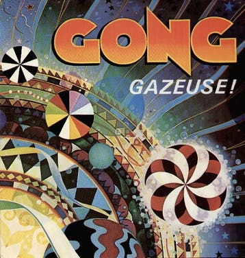Gong - Gazeuse!, Verzenden