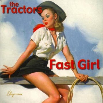 The Tractors - Fast Girl, Verzenden