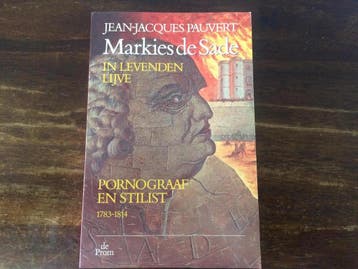 MARKIES DE SADE PORNOGRAAF EN STILIST 9789068012200, Verzenden, Zo goed als nieuw, J.j. Pauvert