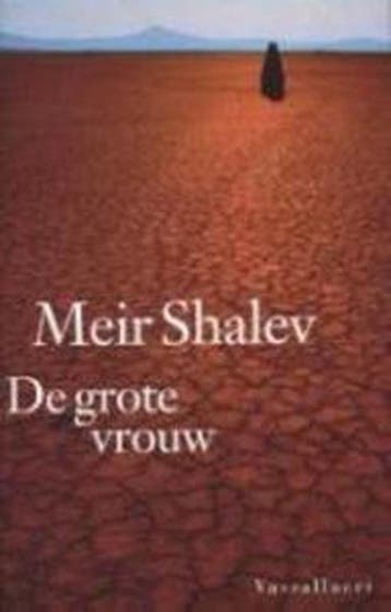 De grote vrouw 9789050001595 Meir Shalev, Verzenden, Meir Shalev