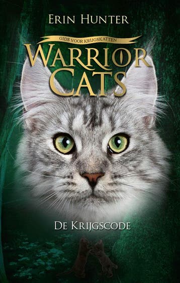 De krijgscode / Warrior Cats / 3 9789059249523 Erin Hunter, Verzenden, Zo goed als nieuw, Erin Hunter