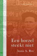 Een horzel steekt niet 9789402181005 Anna A. Ros, Verzenden, Anna A. Ros