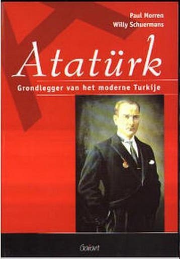Ataturk / Grondleggers / 1 9789044110395 P. Morren, Verzenden, Gelezen, P. Morren