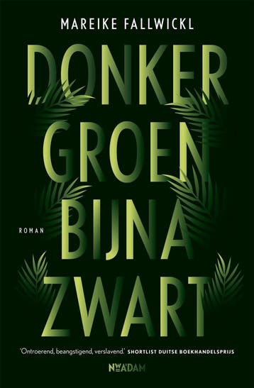 Donkergroen bijna zwart (9789046825181, Mareike Fallwickl), Verzenden, Nieuw