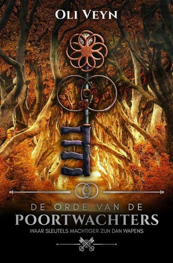 De Orde van de Poortwachters 9789493157118 Oli Veyn, Verzenden, Zo goed als nieuw, Oli Veyn