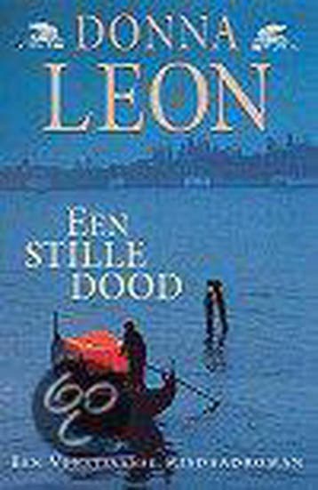 Een stille dood / Commissario Brunetti / 6 9789022529195, Verzenden, Gelezen, Donna Leon