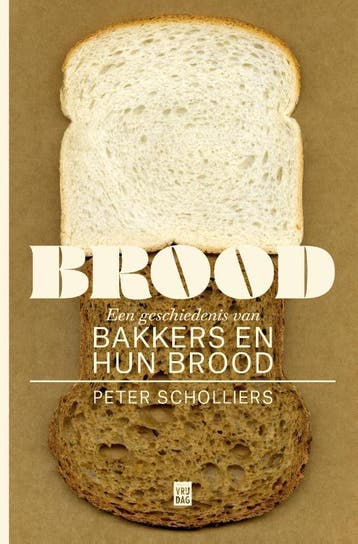 Brood 9789460019289 Peter Scholliers, Verzenden, Gelezen, Peter Scholliers