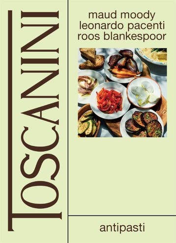 Toscanini: Antipasti | Maud Moody | Nieuw, Boeken, Verzenden, Nieuw, Maud Moody