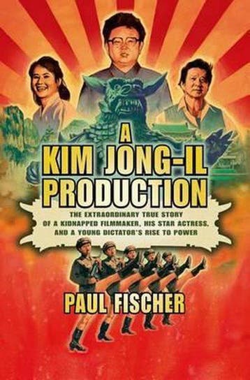 A Kim Jong-il Production 9781250054265 Paul Fischer, Verzenden, Paul Fischer