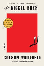 The Nickel Boys 9780385537070 Colson Whitehead, Boeken, Verzenden, Gelezen, Colson Whitehead