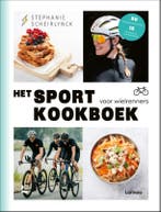 Het Sportkookboek Voor Wielrenners | Stephanie Scheirlynck, Verzenden, Nieuw, Stephanie Scheirlynck