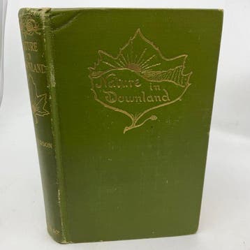W.H. Hudson - Nature in Downland & British Birds - 1895-1900
