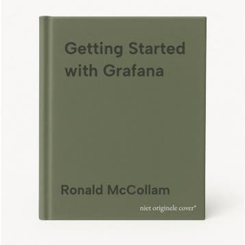 Getting Started with Grafana 9781484283080 Ronald McCollam, Verzenden, Ronald McCollam