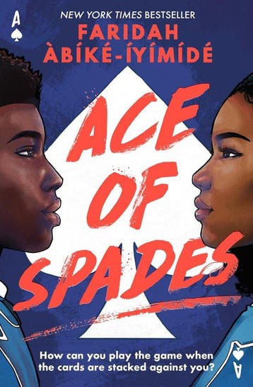 Ace of Spades 9781474967532 Faridah Abike-Iyimide, Verzenden, Faridah Abike-Iyimide