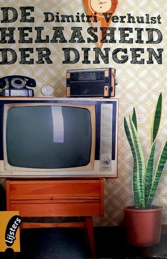 De helaasheid der dingen 9789001865610 Dimitri Verhulst, Boeken, Romans, Gelezen, Verzenden