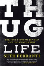 Thug Life 9781949590517 Seth Ferranti, Verzenden, Seth Ferranti