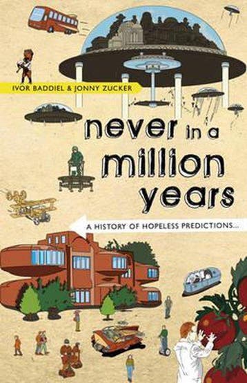 Never In A Million Years 9781409140221 Ivor Baddiel, Verzenden, Ivor Baddiel