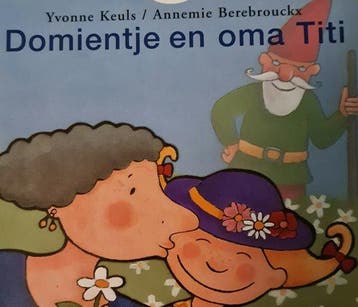 Domientje en oma Titi 9789027680716 Yvonne Keuls, Verzenden, Yvonne Keuls