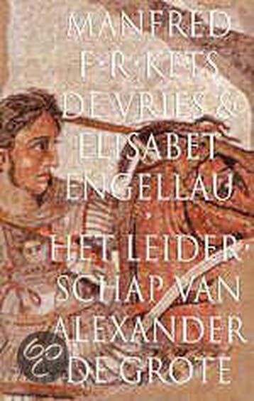 Het leiderschap van Alexander de Grote 9789057121531, Verzenden, M.F.R. Kets de Vries