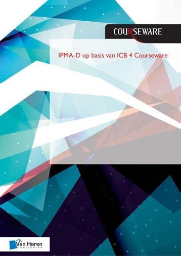 IPMA-D op basis van ICB 4 Courseware / Courseware boeken, Boeken, Verzenden, Gelezen, Bert Hedeman