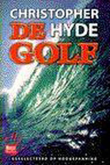 De golf 9789065642783 C. Hyde, Boeken, Verzenden, Gelezen, C. Hyde