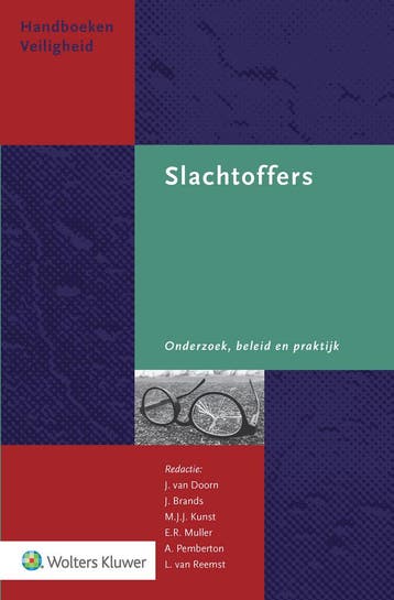 Slachtoffers: Onderzoek, beleid en praktijk 9789013170979, Boeken, Verzenden, Gelezen