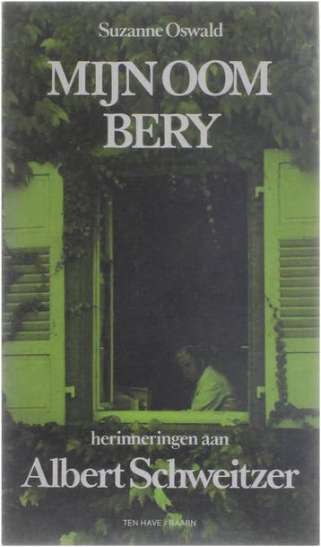 Mijn oom Bery - herinneringen aan Albert Schweitzer, Verzenden, Suzanne Oswald