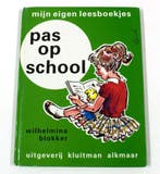 PAS OP SCHOOL 9789020680027 Blokker, Verzenden, Gelezen, Blokker