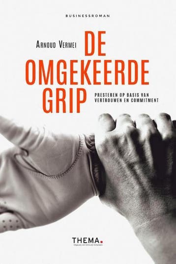 De omgekeerde grip 9789462720565 Arnoud Vermei, Verzenden, Arnoud Vermei