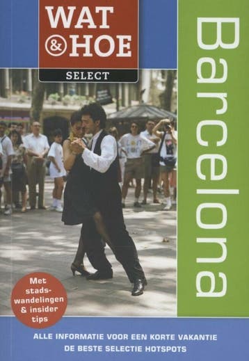 Barcelona / Wat & Hoe select 9789021557779 Teresa Fisher, Verzenden, Zo goed als nieuw, Teresa Fisher