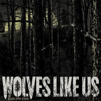 Wolves Like Us - Black Soul Choir, Verzenden